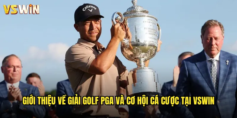 Giới thiệu về giải golf PGA và cơ hội cá cược tại VSWIN